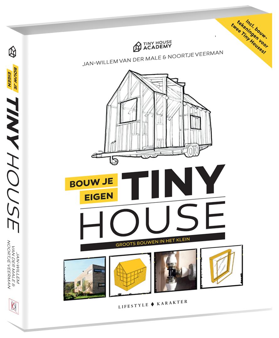 Bouw je eigen tiny house - groots bouwen in het klein